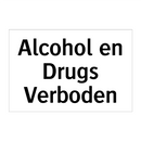 Alcohol en Drugs Verboden