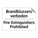 Brandblussers verboden - Fire Extinguishers Prohibited