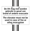 De lift mag niet worden gebruikt /.../ - The elevator must not be used /.../