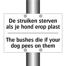 De struiken sterven als je hond /.../ - The bushes die if your dog pees /.../
