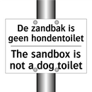 De zandbak is geen hondentoilet/.../ - The sandbox is not a dog toilet/.../