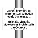 Dieren, bromfietsen, motorfietsen /.../ - Animals, Mopeds, Motorcycles Prohibited /.../