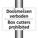 Doosmessen verboden - Box cutters prohibited