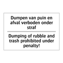 Dumpen van puin en afval verboden /.../ - Dumping of rubble and trash prohibited /.../