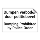 Dumpen verboden door politiebevel/.../ - Dumping Prohibited by Police Order/.../