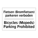 Fietsen (Bromfietsen) parkeren /.../ - Bicycles (Mopeds) Parking Prohibited/.../