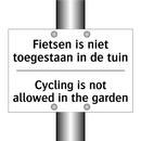 Fietsen is niet toegestaan in /.../ - Cycling is not allowed in the /.../