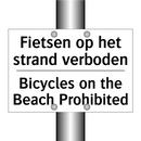 Fietsen op het strand verboden - Bicycles on the Beach Prohibited/.../