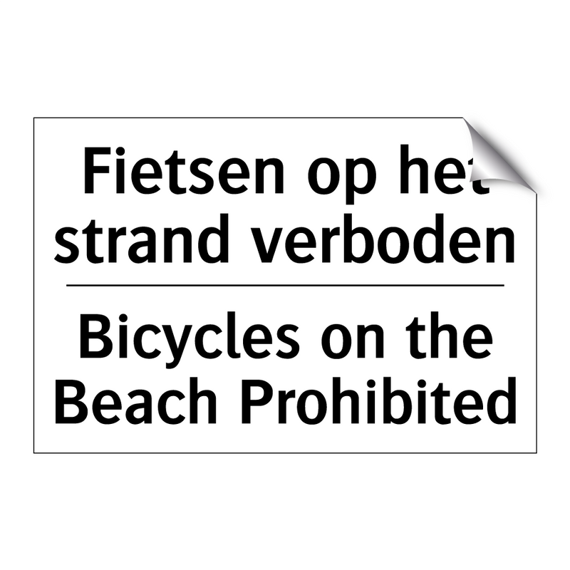 Fietsen op het strand verboden - Bicycles on the Beach Prohibited/.../