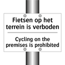 Fietsen op het terrein is verboden/.../ - Cycling on the premises is prohibited/.../