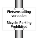 Fietsenstalling verboden - Bicycle Parking Prohibited