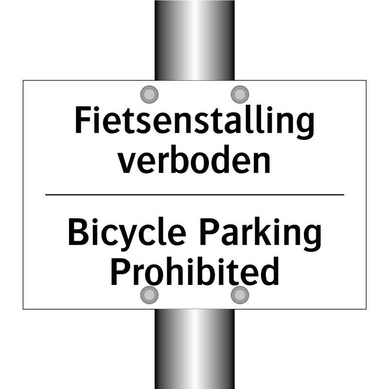 Fietsenstalling verboden - Bicycle Parking Prohibited