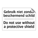 Gebruik niet zonder beschermend /.../ - Do not use without a protective /.../