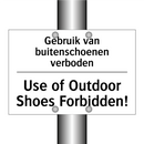 Gebruik van buitenschoenen verboden/.../ - Use of Outdoor Shoes Forbidden!/.../