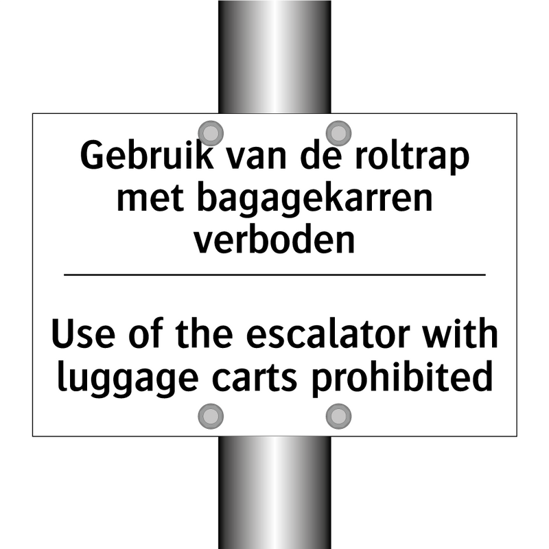 Gebruik van de roltrap met bagagekarren /.../ - Use of the escalator with luggage /.../