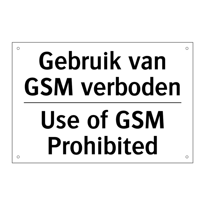 Gebruik van GSM verboden - Use of GSM Prohibited