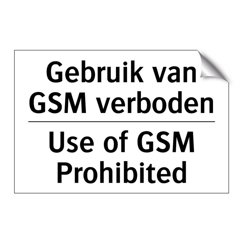 Gebruik van GSM verboden - Use of GSM Prohibited