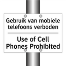 Gebruik van mobiele telefoons /.../ - Use of Cell Phones Prohibited