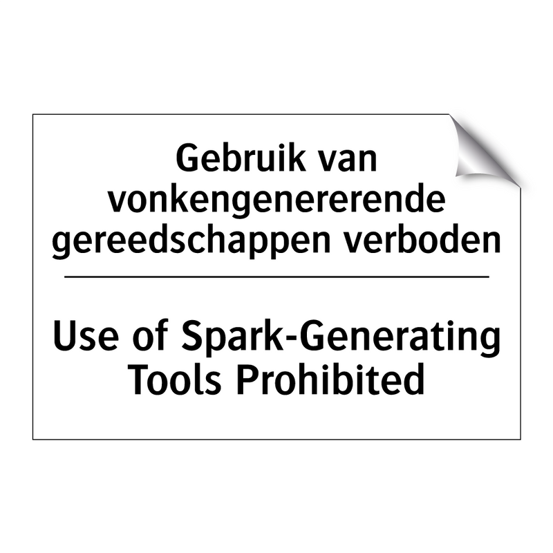 Gebruik van vonkengenererende /.../ - Use of Spark-Generating Tools /.../