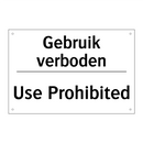 Gebruik verboden - Use Prohibited