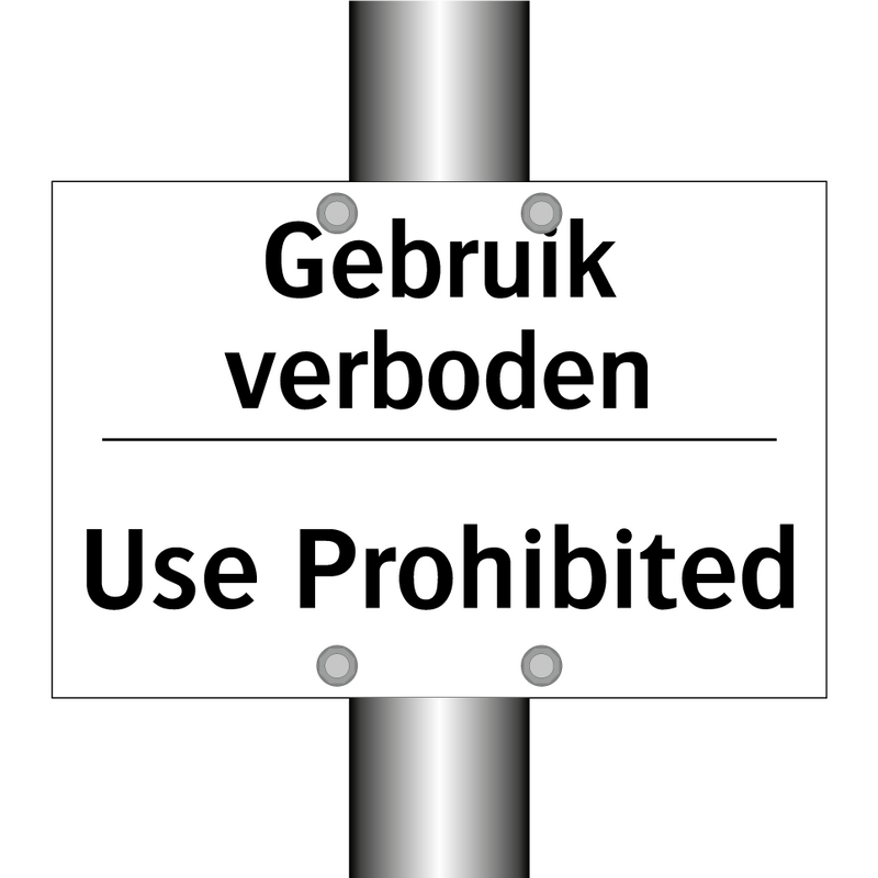 Gebruik verboden - Use Prohibited