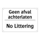 Geen afval achterlaten - No Littering