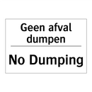 Geen afval dumpen - No Dumping