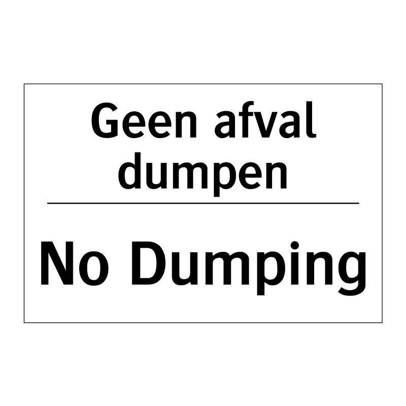 Geen afval dumpen - No Dumping