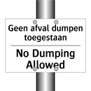 Geen afval dumpen toegestaan - No Dumping Allowed
