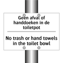 Geen afval of handdoeken in de /.../ - No trash or hand towels in the /.../
