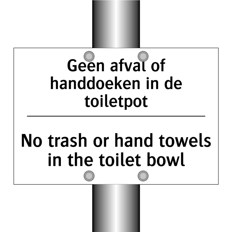 Geen afval of handdoeken in de /.../ - No trash or hand towels in the /.../