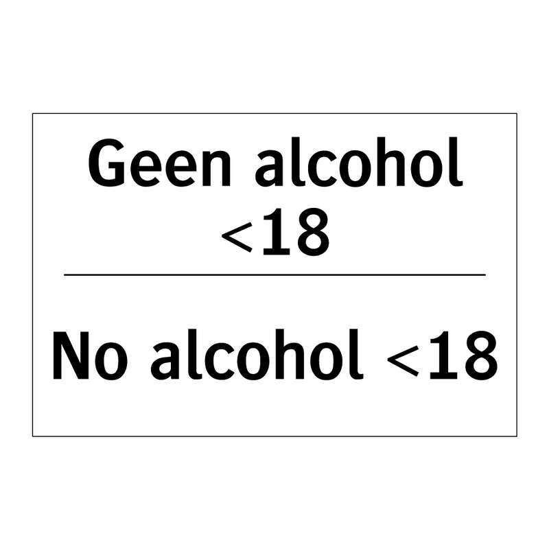 Geen alcohol <18 - No alcohol <18