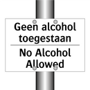Geen alcohol toegestaan - No Alcohol Allowed
