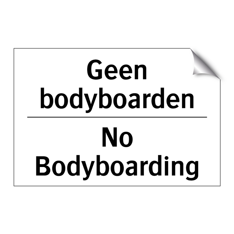 Geen bodyboarden - No Bodyboarding