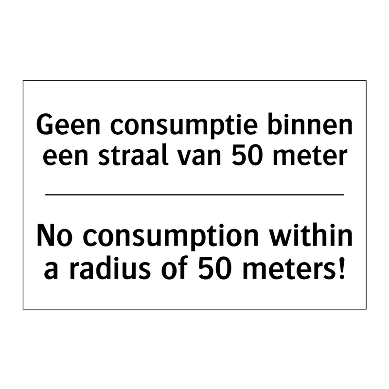 Geen consumptie binnen een straal /.../ - No consumption within a radius /.../