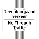 Geen doorgaand verkeer - No Through Traffic