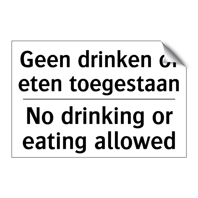 Geen drinken of eten toegestaan/.../ - No drinking or eating allowed