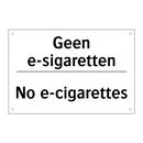 Geen e-sigaretten - No e-cigarettes