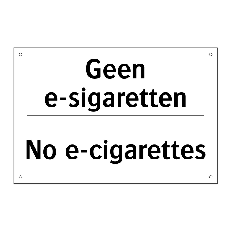 Geen e-sigaretten - No e-cigarettes