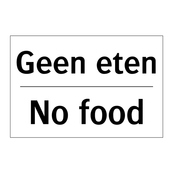 Geen eten - No food