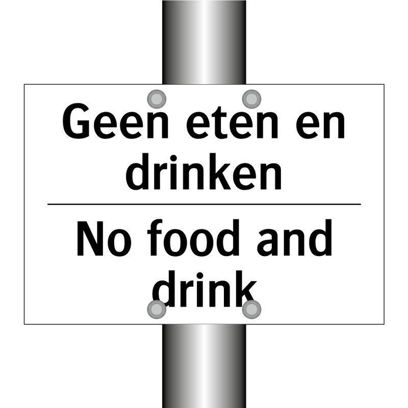 Geen eten en drinken - No food and drink