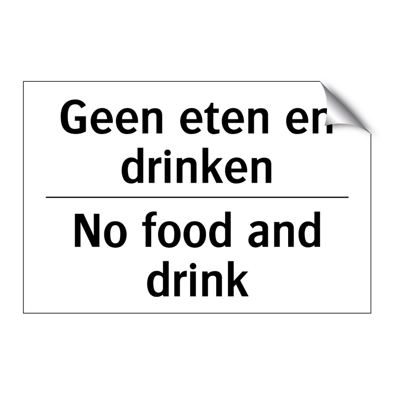 Geen eten en drinken - No food and drink