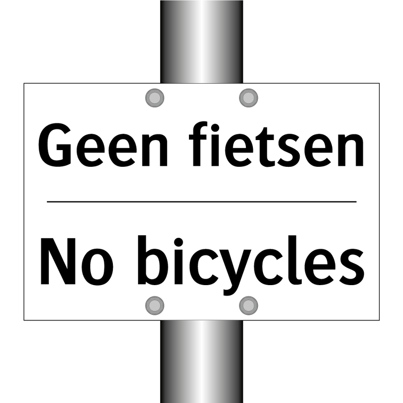 Geen fietsen - No bicycles