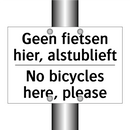 Geen fietsen hier, alstublieft - No bicycles here, please