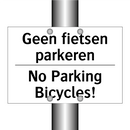 Geen fietsen parkeren - No Parking Bicycles!