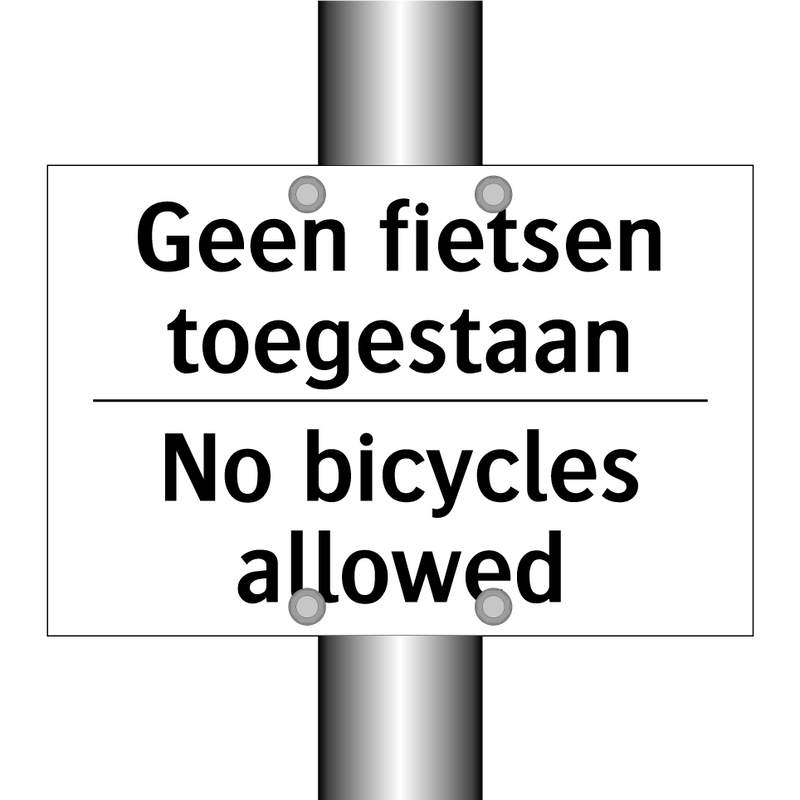 Geen fietsen toegestaan - No bicycles allowed