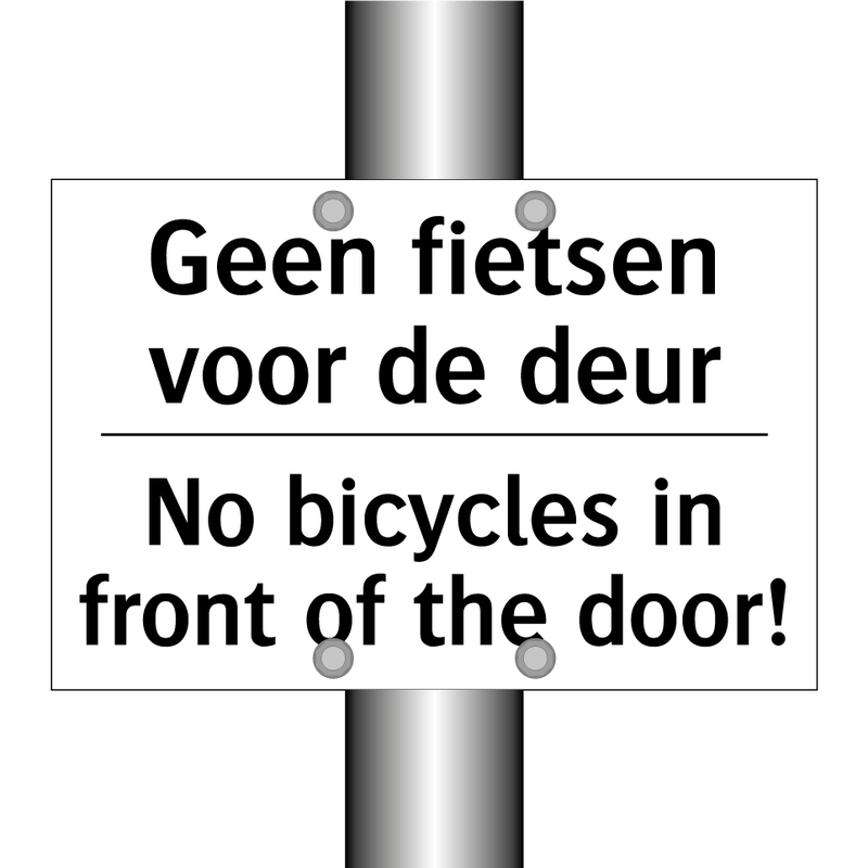 Geen fietsen voor de deur - No bicycles in front of the door!/.../