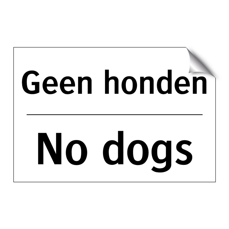 Geen honden - No dogs