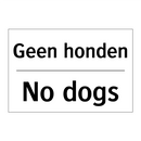 Geen honden - No dogs