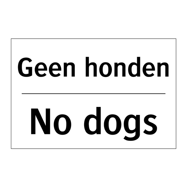 Geen honden - No dogs